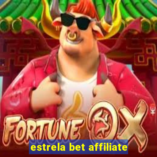 estrela bet affiliate